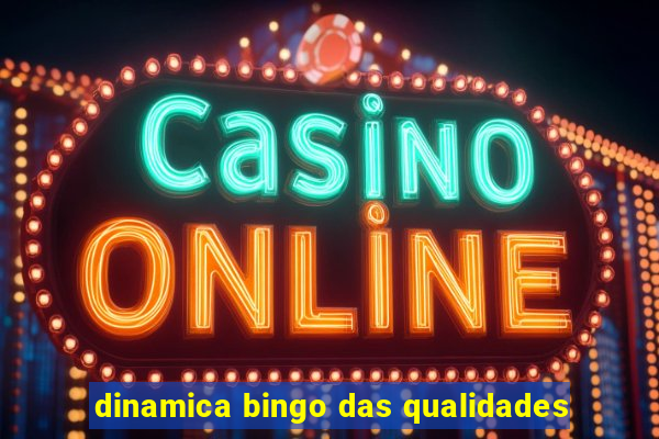 dinamica bingo das qualidades